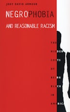 Negrophobia and Reasonable Racism: The Hidden Costs of Being Black in America