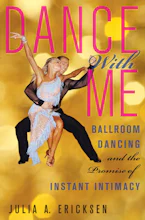 Dance With Me: Ballroom Dancing and the Promise of Instant Intimacy