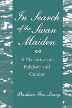 In Search of the Swan Maiden: A Narrative on Folklore and Gender