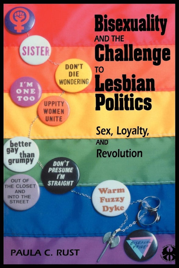 Bisexuality And The Challenge To Lesbian Politics Open Square Nyu Press