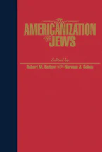 The Americanization of the Jews