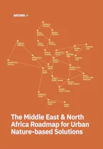 The Middle East and North Africa Roadmap for Urban Nature-based Solutions